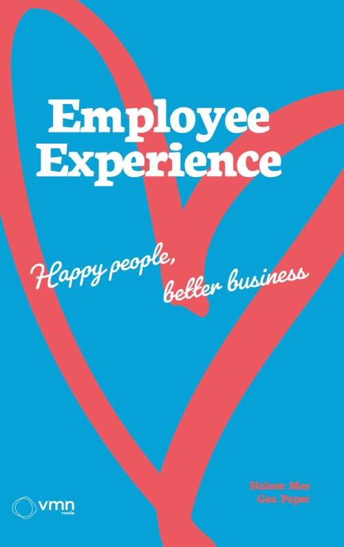 Employee Experience -  Gea Peper, Heleen Mes (ISBN: 9789462158009)