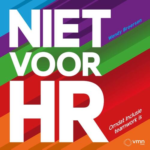 Niet voor HR -  Wendy Broersen (ISBN: 9789462158252)