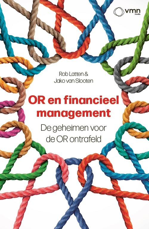 OR en financieel management -  Jako van Slooten, Rob Latten (ISBN: 9789462158306)