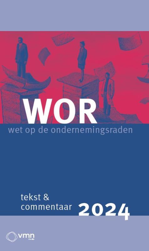 WOR tekst en commentaar 2024 -  Mr. Inge Hofstee (ISBN: 9789462158825)