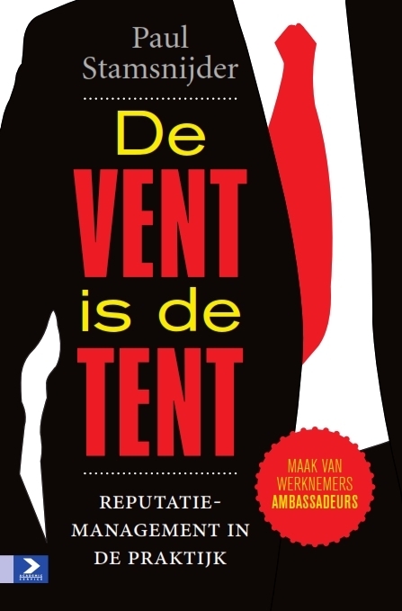 De vent is de tent -  Paul Stamsnijder (ISBN: 9789462200906)