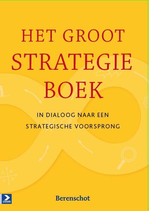 Het groot strategieboek -  Gerben van den Berg, Paul Pietersma (ISBN: 9789462201224)