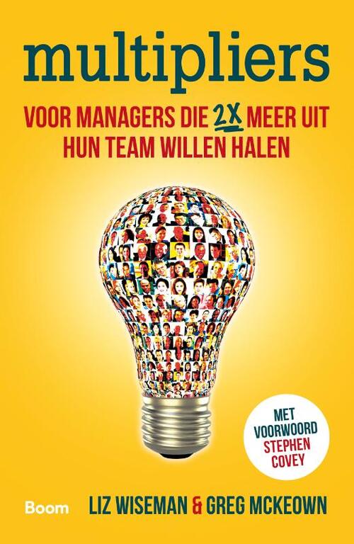 Multipliers -  Greg McKeown, Liz Wiseman (ISBN: 9789462201385)