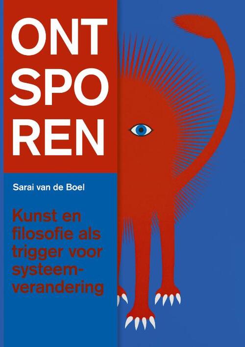 Ontsporen -  Sarai van de Boel (ISBN: 9789462264649)