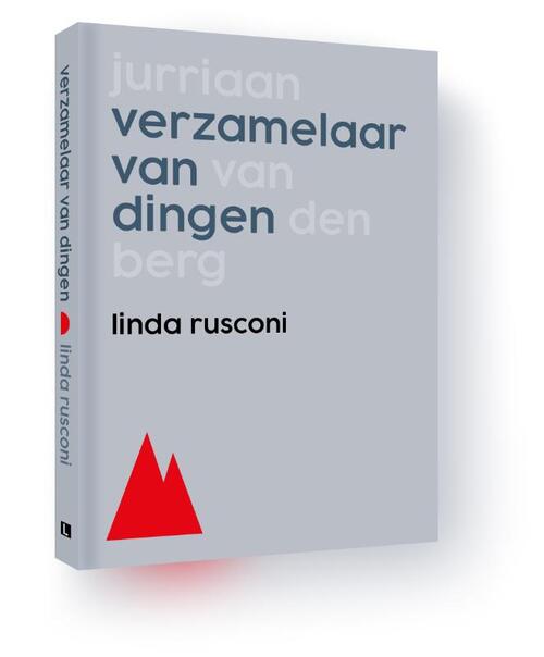 Verzamelaar van dingen -  Linda Rusconi (ISBN: 9789462265271)