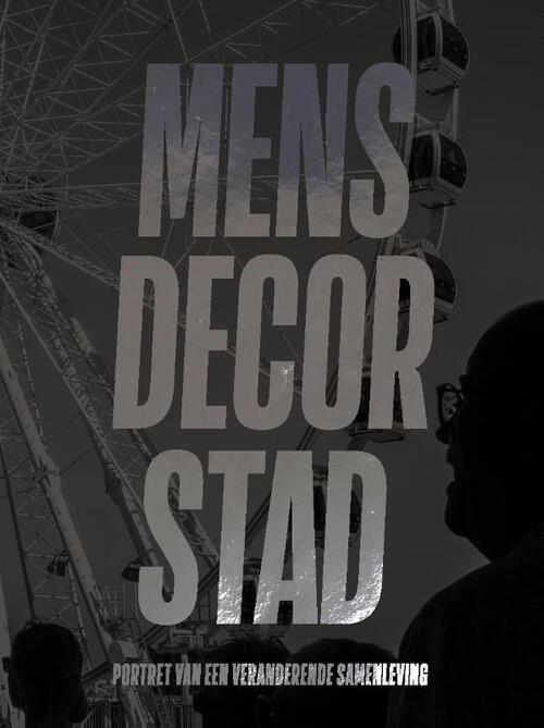 Mens Decor Stad -  Ron de Rooij (ISBN: 9789462265363)