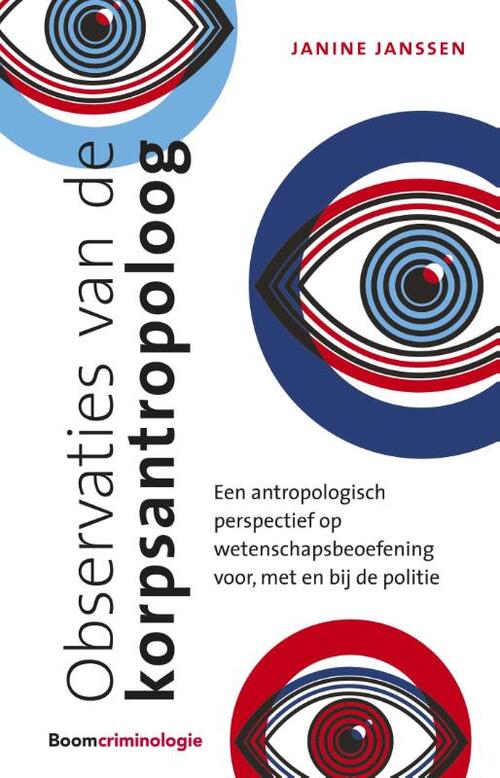 Observaties van de korpsantropoloog -  Janine Janssen (ISBN: 9789462361317)