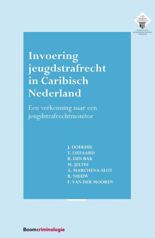 Invoering jeugdstrafrecht in Caribisch Nederland -  A. Marchena-Slot (ISBN: 9789462361515)