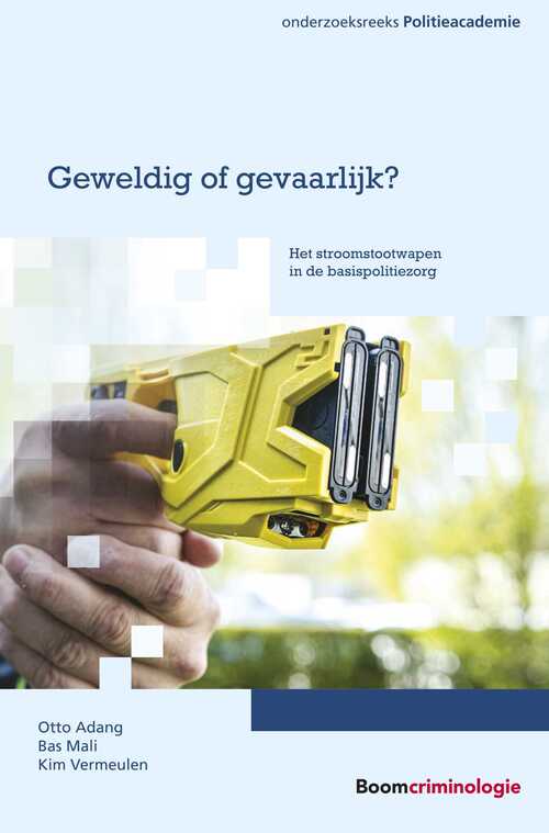 Geweldig of gevaarlijk? -  Bas Mali, Kim Vermeulen, Otto Adang (ISBN: 9789462362932)