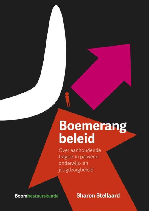 Boemerangbeleid -  Sharon Stellaard (ISBN: 9789462363908)