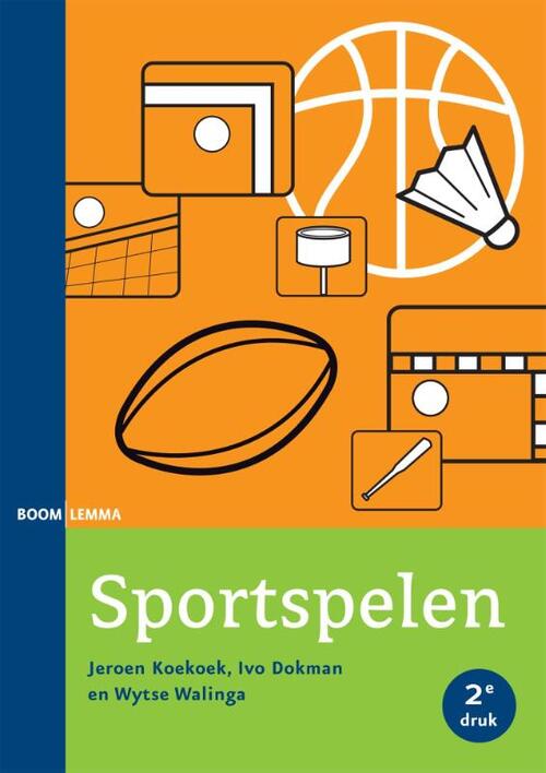 Sportspelen -  Ivo Dokman, Jeroen Koekoek, Wytse Walinga (ISBN: 9789462364097)