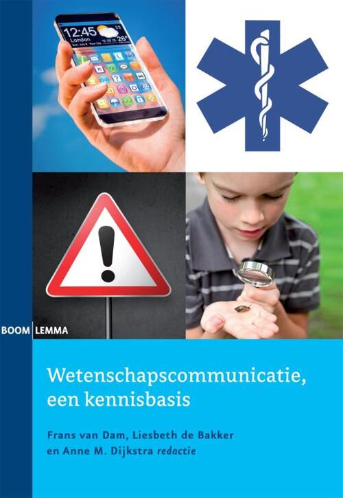 Wetenschapscommunicatie, een kennisbasis -   (ISBN: 9789462364240)