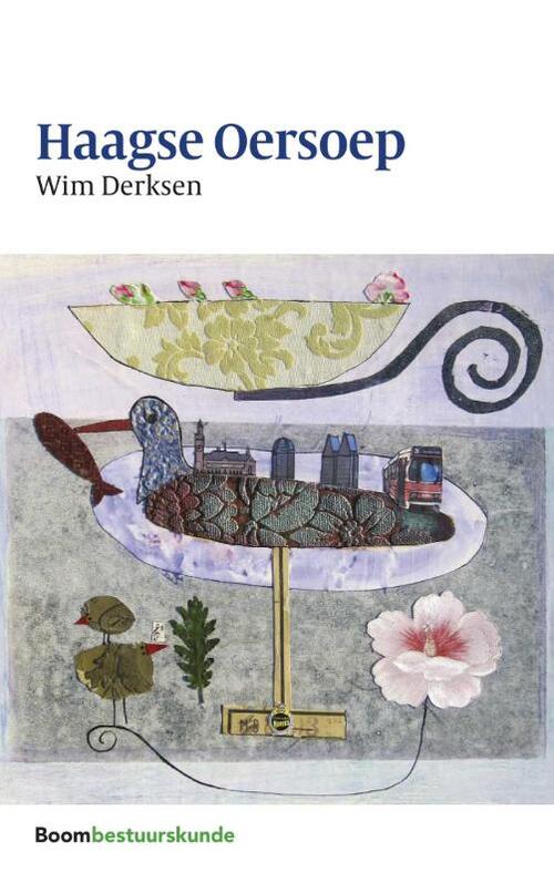 Haagse Oersoep -  Wim Derksen (ISBN: 9789462366152)