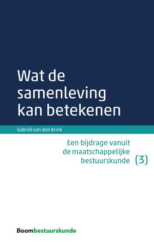 Wat de samenleving kan betekenen -  Gabriël van den Brink (ISBN: 9789462366435)