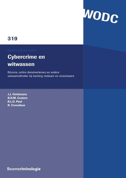 Cybercrime en witwassen -  B.H.M. Custers (ISBN: 9789462367289)