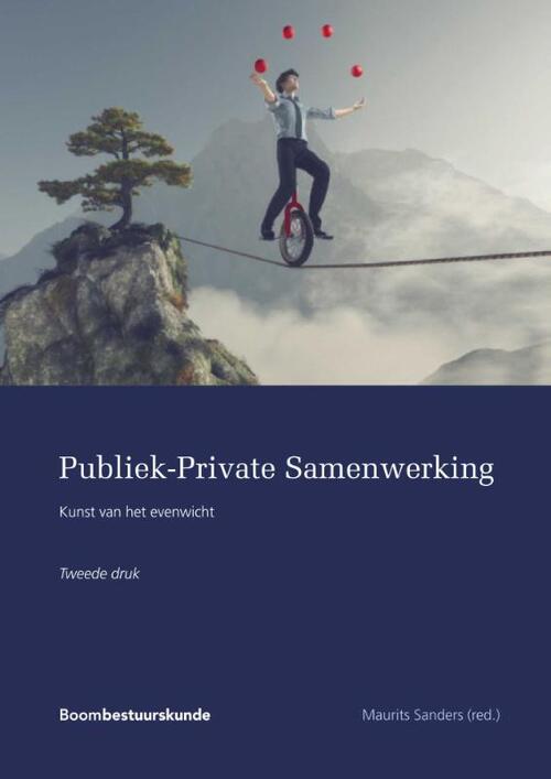 Publiek-Private Samenwerking: Kunst van het evenwicht -   (ISBN: 9789462367425)