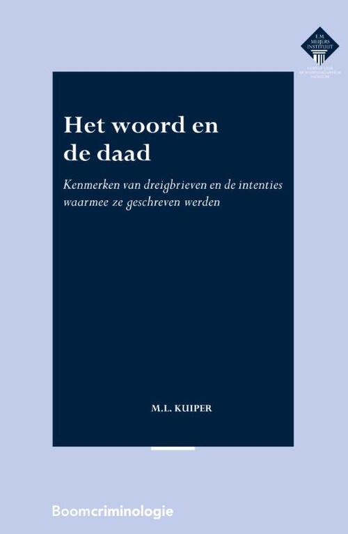 Het woord en de daad -  M.L. Kuiper (ISBN: 9789462367951)