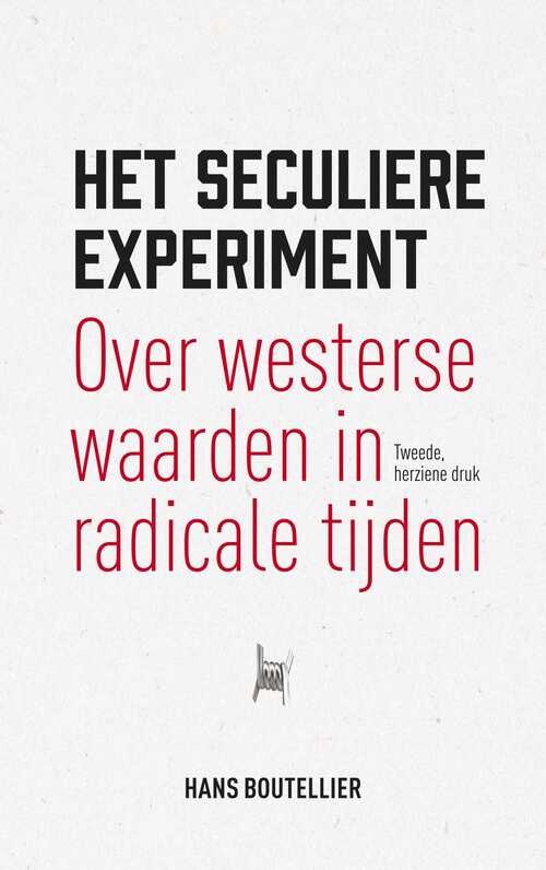 Het seculiere experiment -  Hans Boutellier (ISBN: 9789462369122)