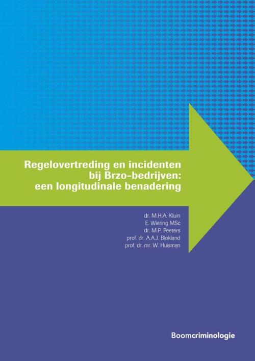 Regelovertreding en incidenten bij Brzo-bedrijven -  A.A.J. Blokland (ISBN: 9789462369962)