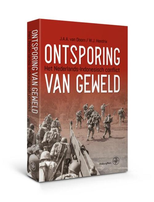 Ontsporing van geweld -  J.A.A. van Doorn, W.J. Hendrix (ISBN: 9789462493506)