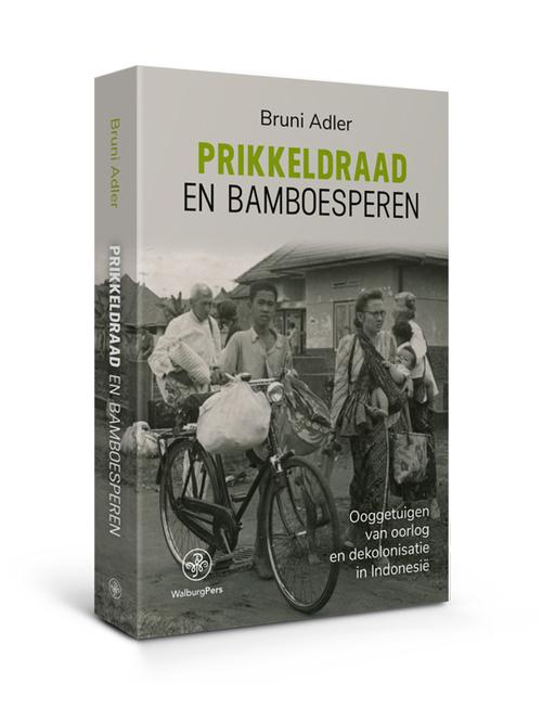 Prikkeldraad en bamboesperen -  Bruni Adler (ISBN: 9789462495500)