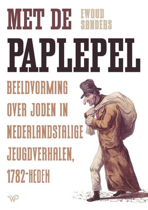 Met de paplepel -  Ewoud Sanders (ISBN: 9789462499492)