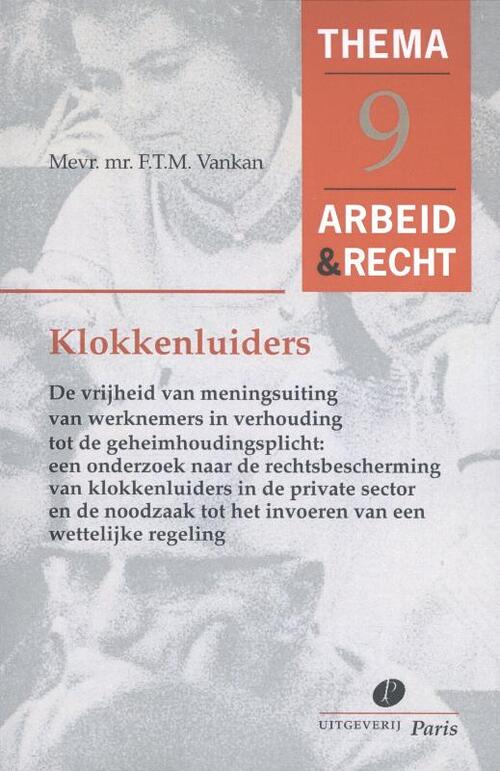 Klokkenluiders -  F.T.M. Vankan (ISBN: 9789462510678)