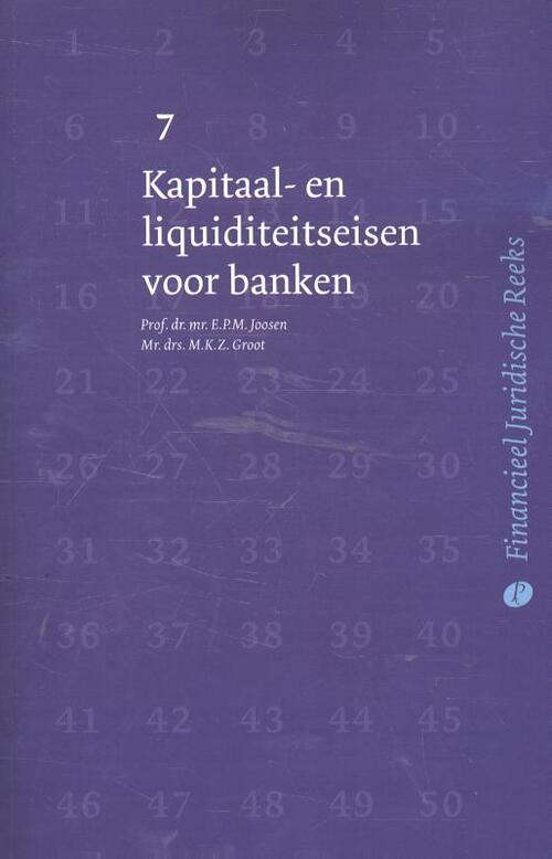 Kapitaal- en liquiditeitseisen voor banken -  E.P.M. Joosen, M.K.Z. Groot (ISBN: 9789462510869)