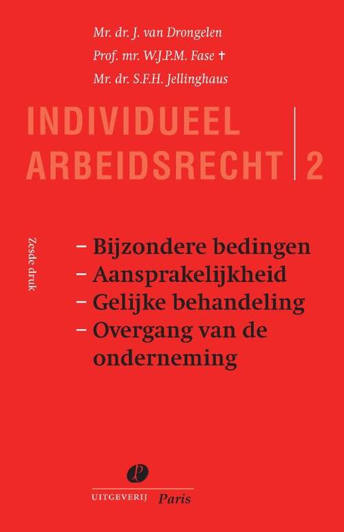 Bijzondere bedingen aansprakelijkheid gelijke behandeling overgang van de onderneming -  J. van Drongelen (ISBN: 9789462511354)