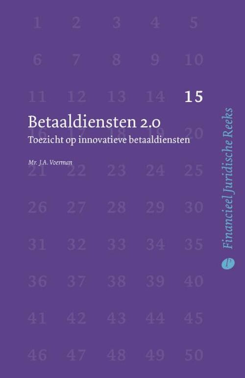 Betaaldiensten 2.0 -  J.A. Voerman (ISBN: 9789462512054)