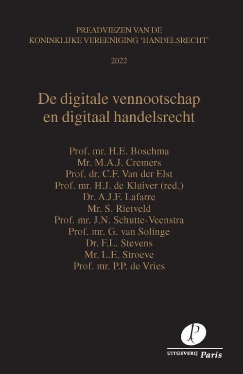 De digitale vennootschap en digitaal handelsrecht -  A.J.F. Lafarre (ISBN: 9789462513051)