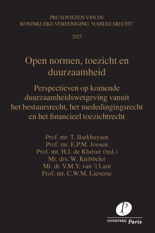 Open normen, toezicht en duurzaamheid -  C.W.M. Lieverse (ISBN: 9789462513365)