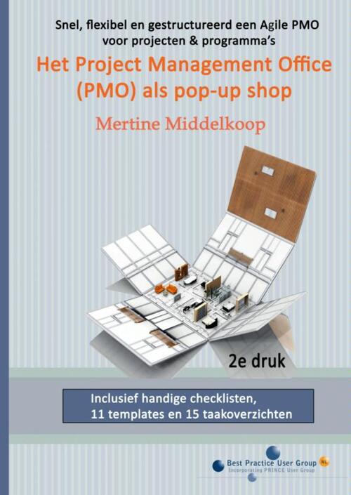 Het project management office (PMO) als pop-up shop -  Mertine Middelkoop (ISBN: 9789462545359)