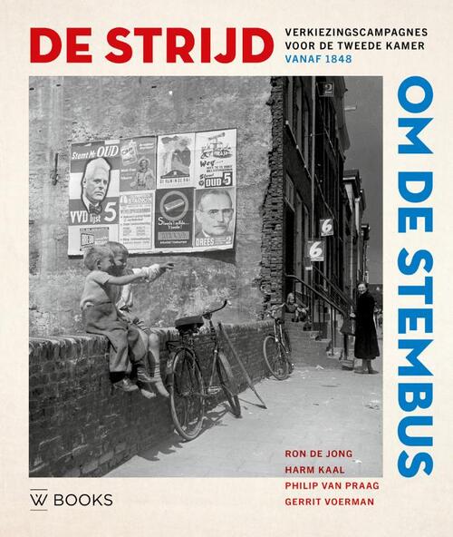 De strijd om de stembus -  Gerrit Voerman (ISBN: 9789462586611)