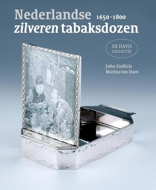 Nederlandse zilveren tabaksdozen 1650-1800 -  John Endlich, Marius van Dam (ISBN: 9789462620124)