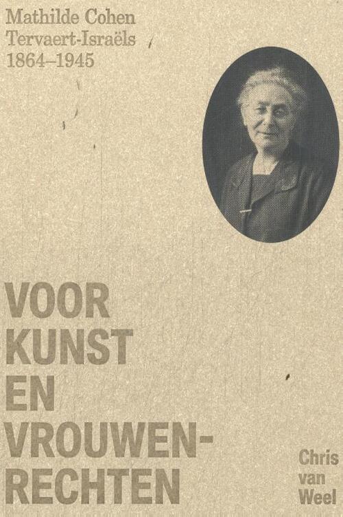 Voor Kunst en Vrouwenrechten -  Chris van Weel (ISBN: 9789462625518)