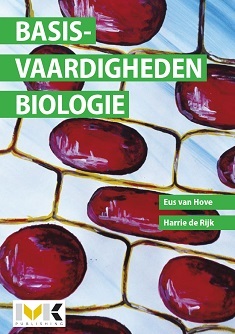 Basisvaardigheden Biologie -  Eus M. van Hove, Harrie C. de Rijk (ISBN: 9789462717800)