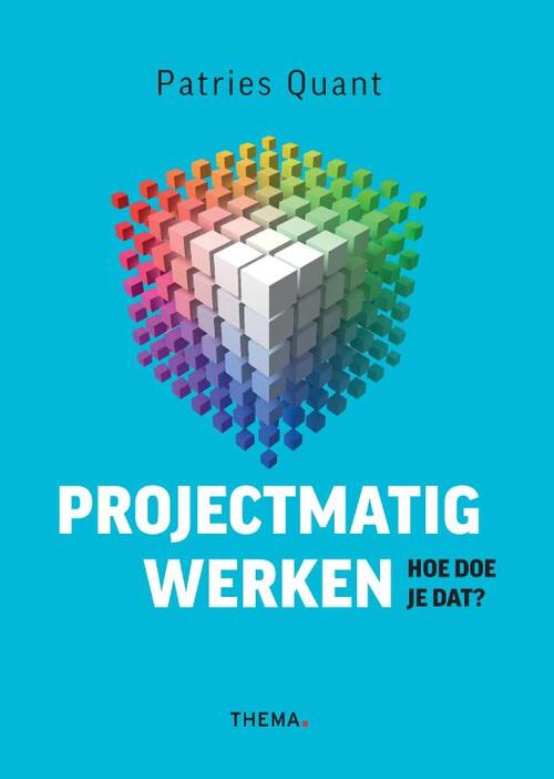 Patries Quant Projectmatig werken -   (ISBN: 9789462723726)