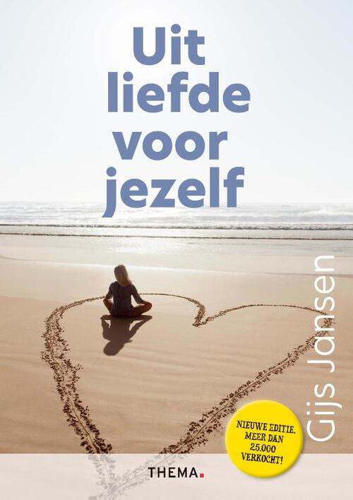 Gijs Jansen Uit liefde voor jezelf -   (ISBN: 9789462724303)