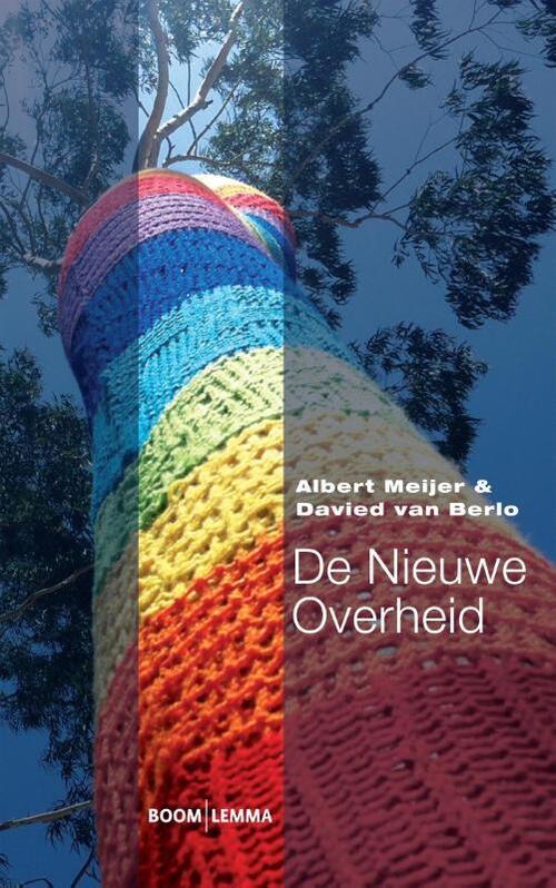 De nieuwe overheid -  Albert Meijer, Davied van Berlo (ISBN: 9789462740242)