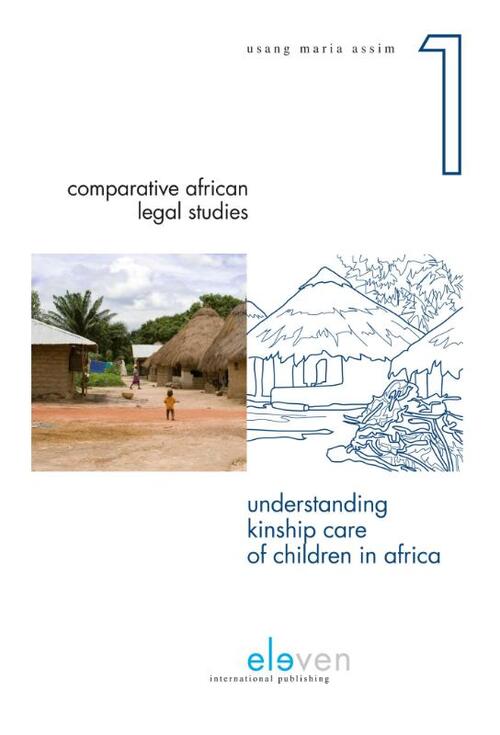 Understanding kinship care of children in Africa -  Usang Maria Assim (ISBN: 9789462741782)