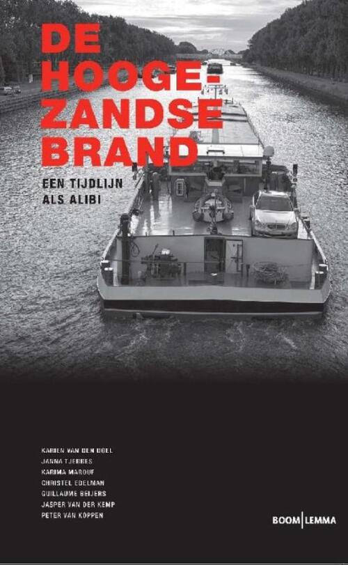 De Hoogezandse brand -  Christel Edelman (ISBN: 9789462742727)