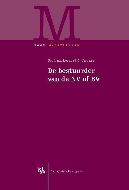 De bestuurder van de NV of BV -  Leonard G. Verburg (ISBN: 9789462743373)