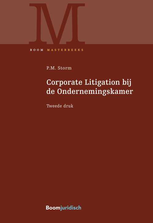 Corporate Litigation bij de Ondernemingskamer -  P.M. Storm (ISBN: 9789462745780)