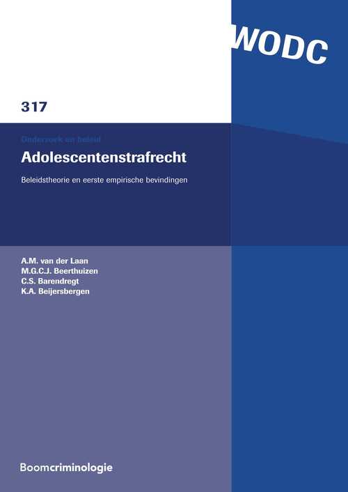 Adolescentenstrafrecht -  A.M. van der Laan (ISBN: 9789462746428)