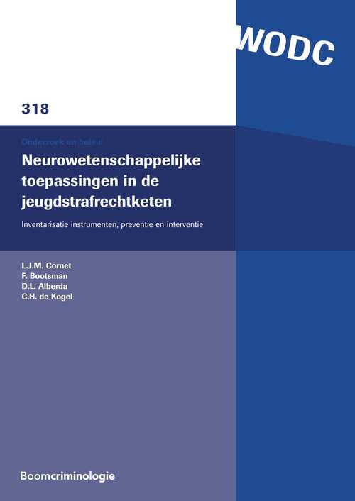 Neurowetenschappelijke toepassingen in de jeugdstrafrechtketen -  C.H. de Kogel (ISBN: 9789462746497)