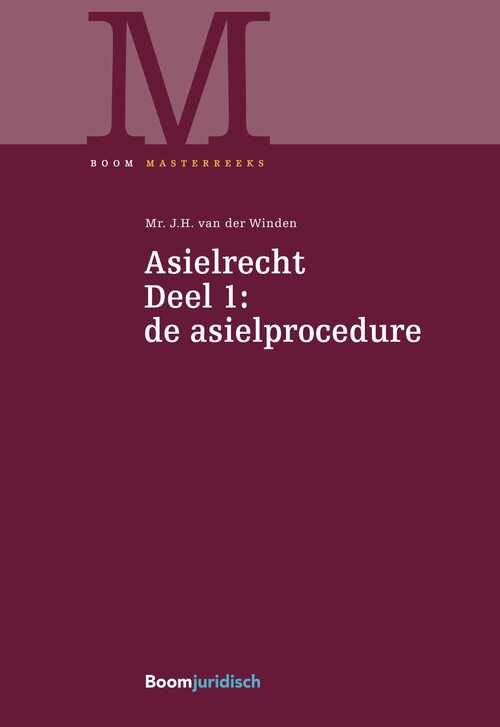 Asielrecht -  J.H. van der Winden (ISBN: 9789462747449)