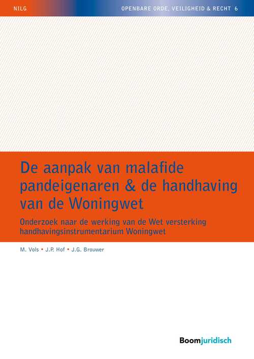 De aanpak van malafide pandeigenaren & de handhaving van de woningwet -  J.G. Brouwer, J.P. Hof, M. Vols (ISBN: 9789462747616)