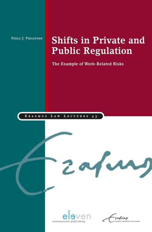 Shifts in private and public regulation -  Niels J. Philipsen (ISBN: 9789462748125)