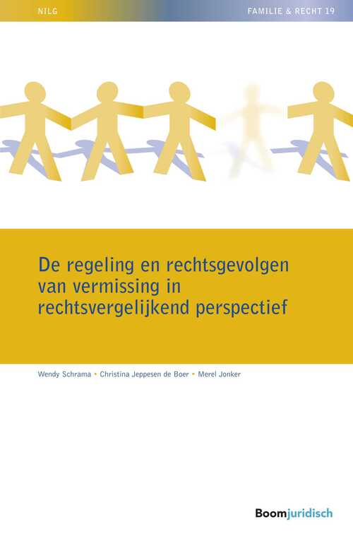 De regeling en rechtsgevolgen van vermissing in rechtsvergelijkend perspectief -  Christina Jeppesen-de Boer (ISBN: 9789462748330)